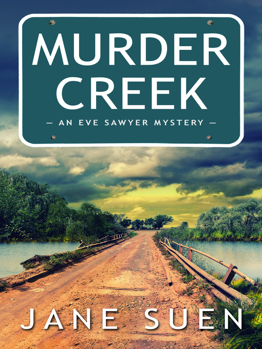 Title details for Murder Creek by Jane Suen - Available